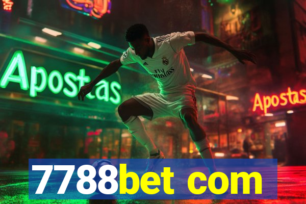 7788bet com